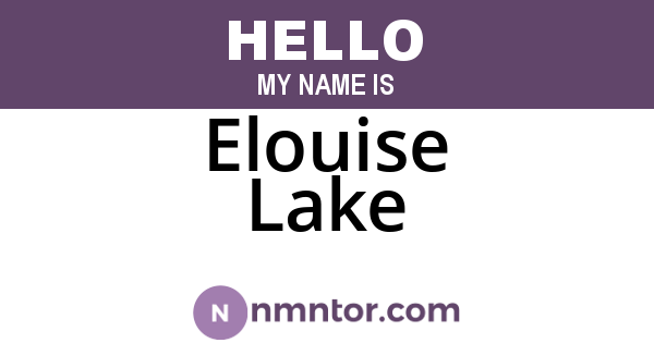 Elouise Lake