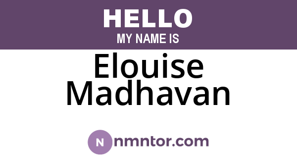 Elouise Madhavan