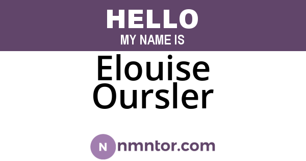 Elouise Oursler