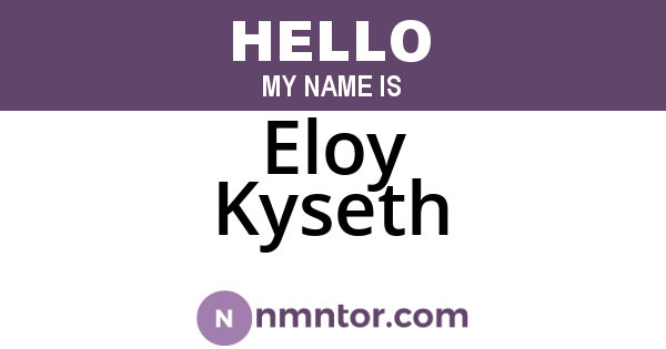 Eloy Kyseth