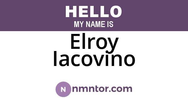 Elroy Iacovino