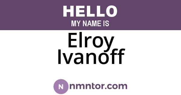 Elroy Ivanoff