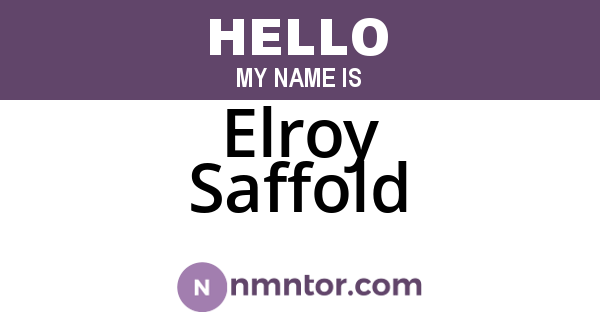 Elroy Saffold