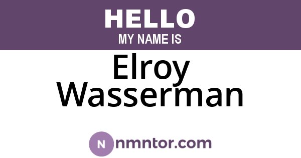 Elroy Wasserman