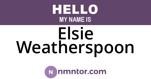 Elsie Weatherspoon