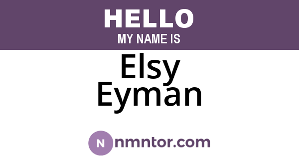 Elsy Eyman