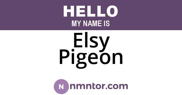 Elsy Pigeon