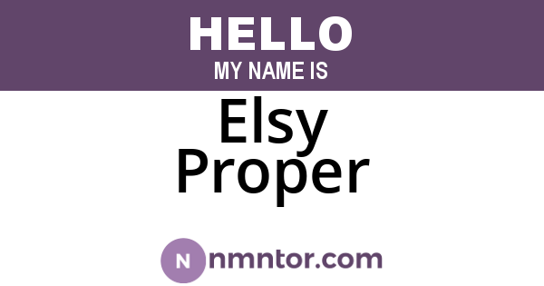 Elsy Proper