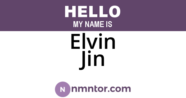 Elvin Jin