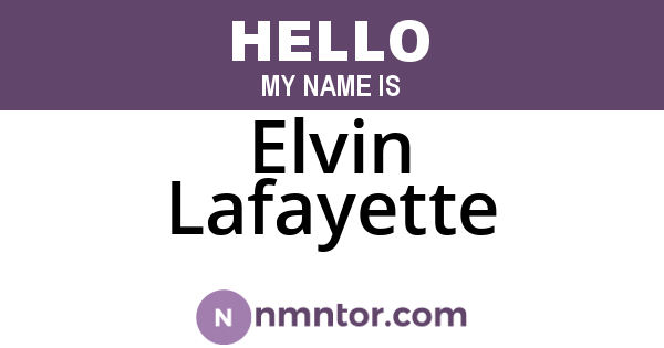 Elvin Lafayette