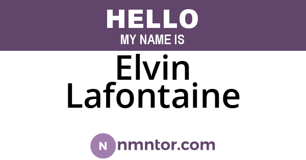 Elvin Lafontaine
