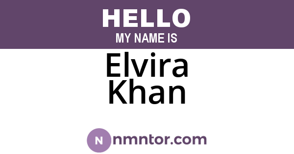 Elvira Khan
