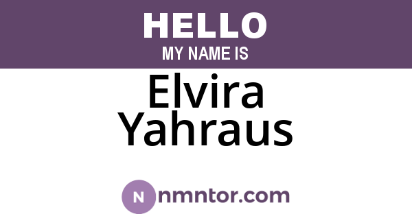 Elvira Yahraus