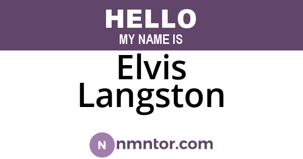 Elvis Langston