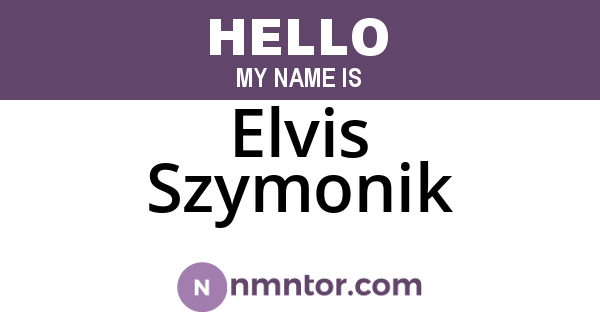 Elvis Szymonik