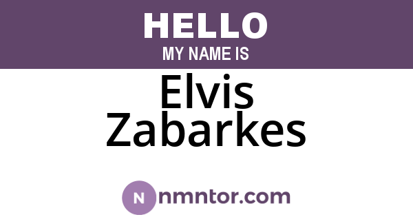 Elvis Zabarkes