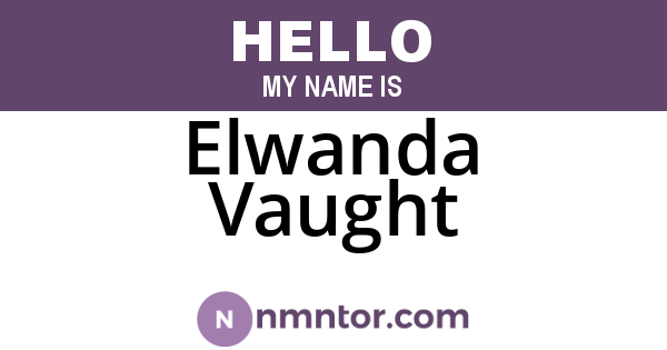 Elwanda Vaught