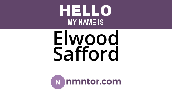 Elwood Safford