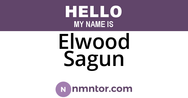 Elwood Sagun