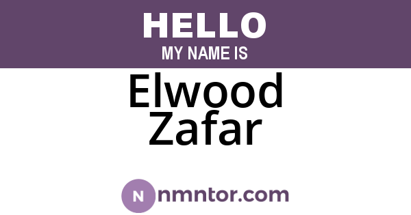 Elwood Zafar