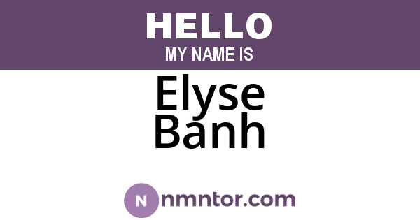 Elyse Banh