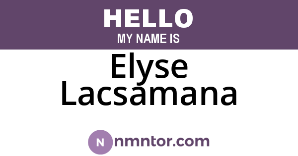 Elyse Lacsamana
