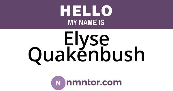 Elyse Quakenbush