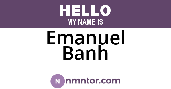 Emanuel Banh