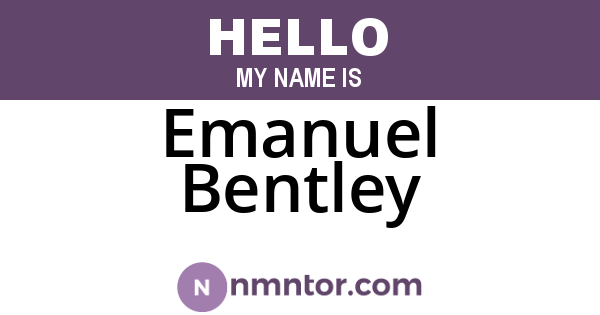 Emanuel Bentley