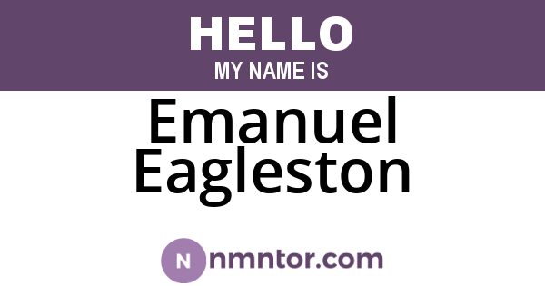 Emanuel Eagleston
