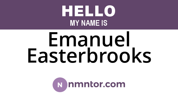 Emanuel Easterbrooks