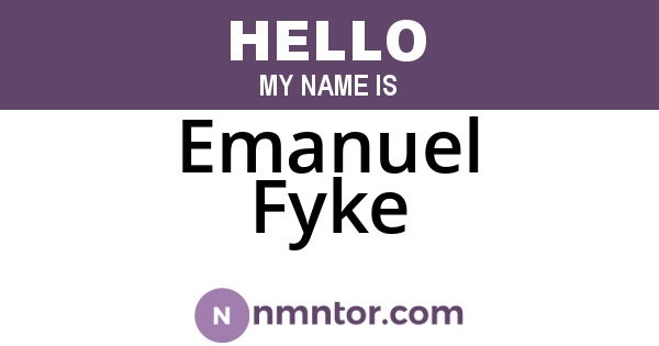 Emanuel Fyke