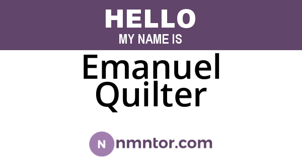 Emanuel Quilter