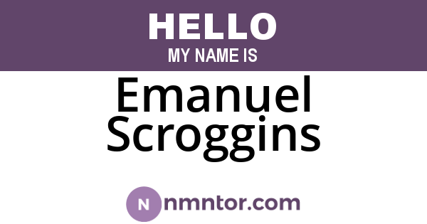 Emanuel Scroggins