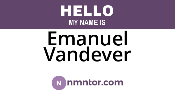 Emanuel Vandever