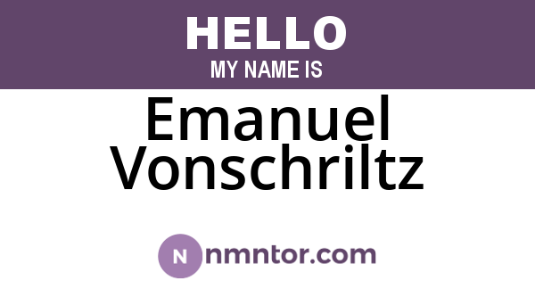 Emanuel Vonschriltz
