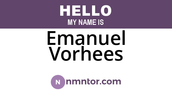 Emanuel Vorhees