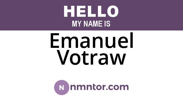 Emanuel Votraw