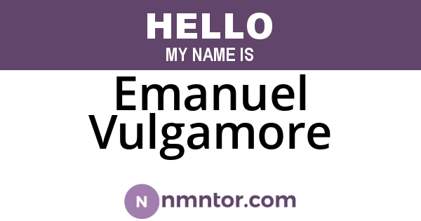 Emanuel Vulgamore