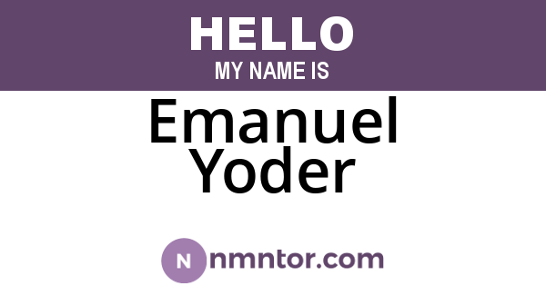Emanuel Yoder