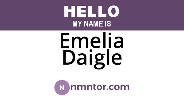 Emelia Daigle