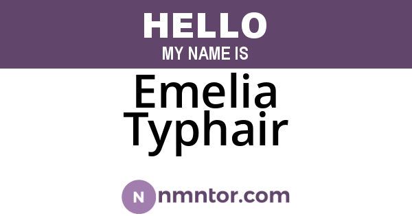 Emelia Typhair