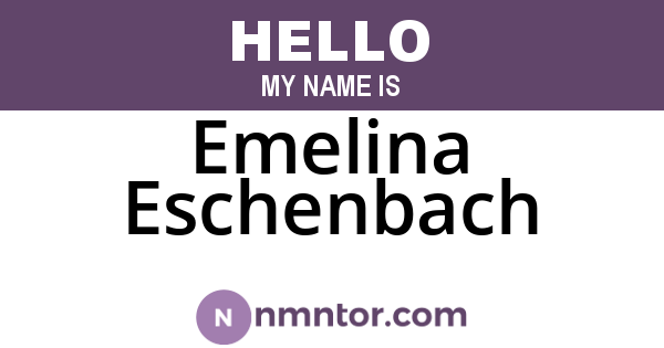 Emelina Eschenbach