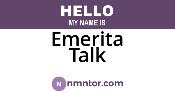 Emerita Talk