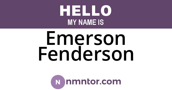 Emerson Fenderson