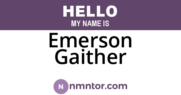 Emerson Gaither