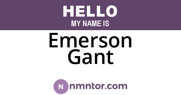 Emerson Gant