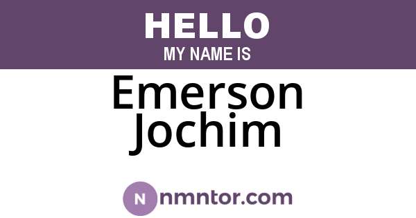 Emerson Jochim