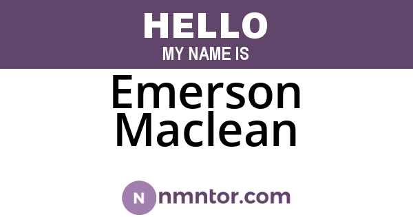Emerson Maclean