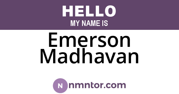 Emerson Madhavan